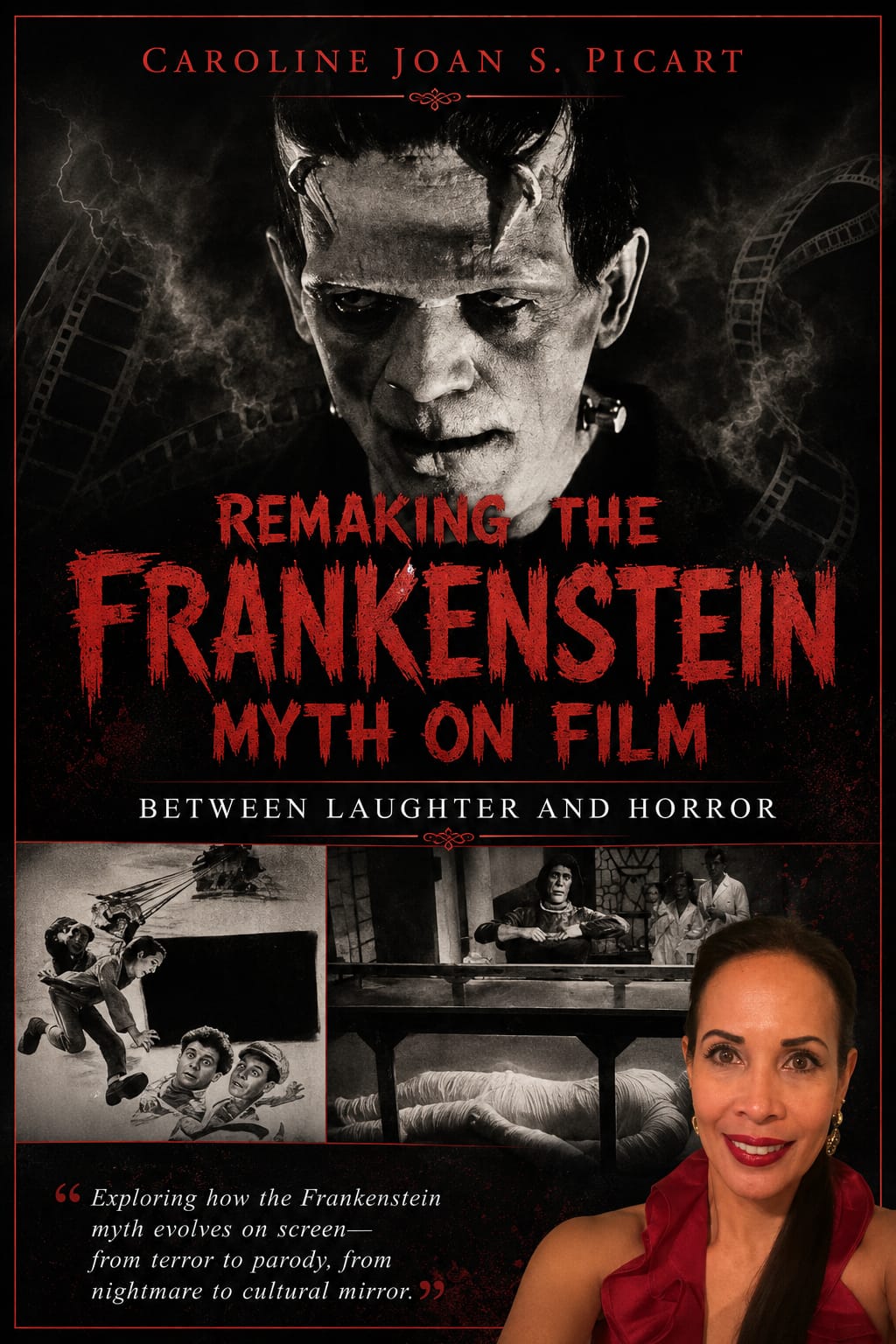 Remaking the Frankenstein Myth on Film: Between Laughter and Horror